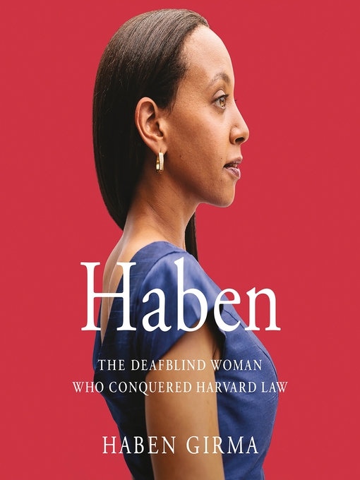 Title details for Haben by Haben Girma - Wait list